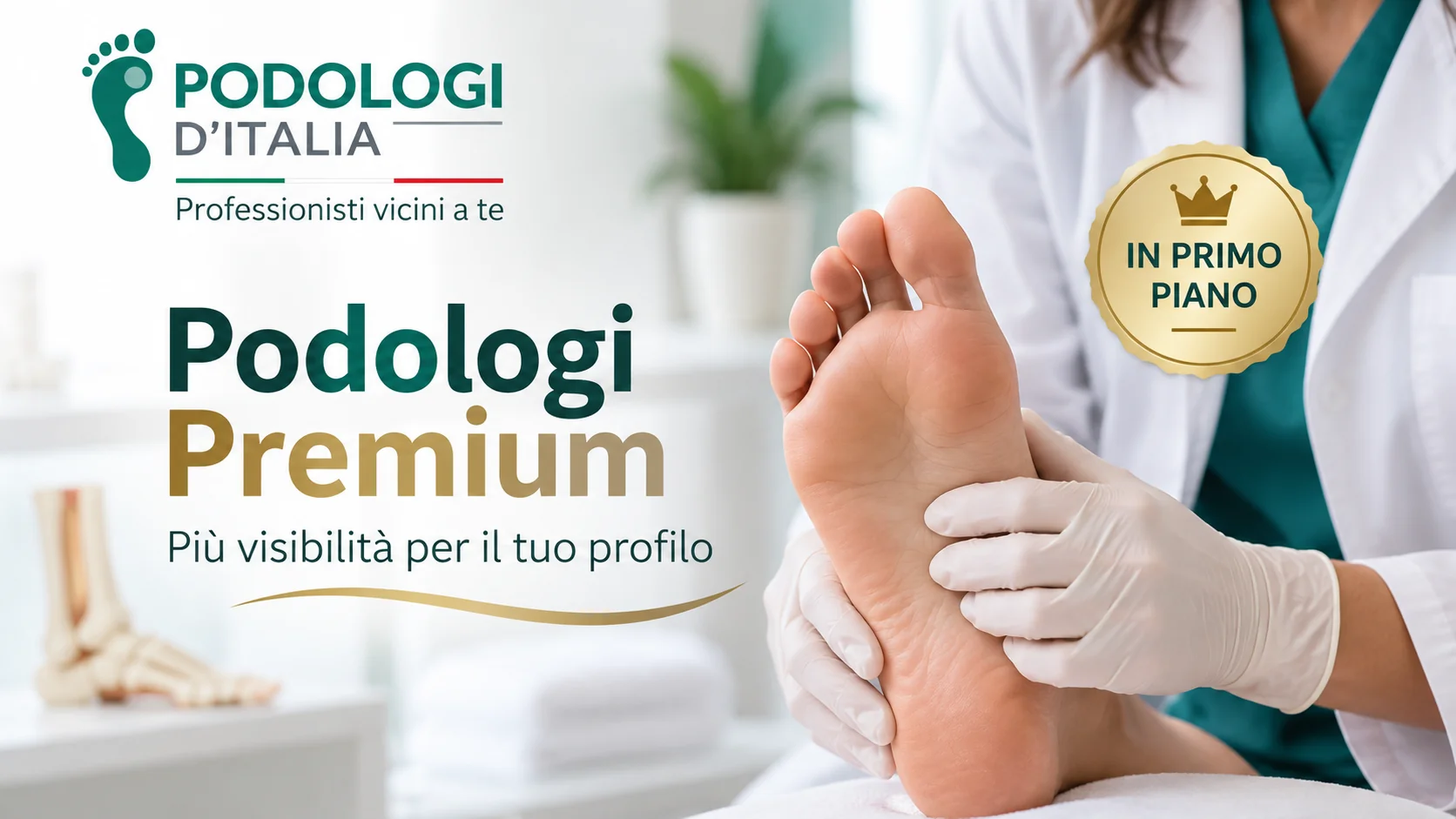 Podologi Premium - maggiore visibilità per il profilo professionale